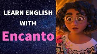 Learn English with ENCANTO