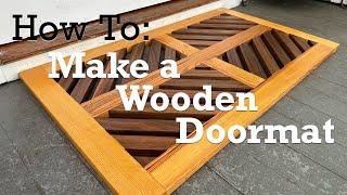 How To: Make a Wooden Doormat