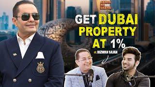 Rizwan Sajan Dubai’s 1% Payment Plan | Paras Chhabra Podcast