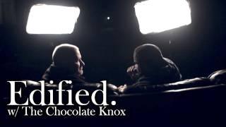 Edified with The Chocolate Knox | Presuppositional Apologetics with Sye Ten Bruggencate