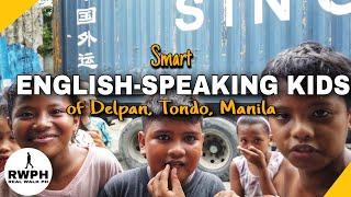 Fun Encounter with Smart English-Speaking Kids at Delpan Tondo Manila Philippines