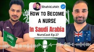 Work as a Nurse in Saudi Arabia | Salary | Expenses | NursCast Ep.17 | Sachin Duhan