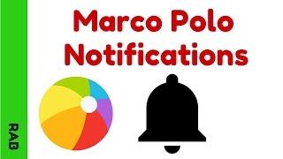 Marco Polo App Notification Settings