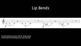 Lip Bends (Trumpet Warm Up)