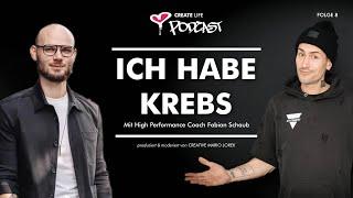 Ich habe Krebs - mit Fabian Schaub - Podcastfolge 7