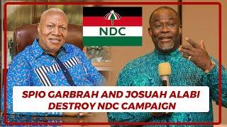 Spio Garbrah And Prof. Josuah Alabi Destroy NDC's 2024 Election Campaign