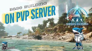 Base Building on PVP Server - Ark Ascended