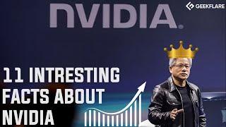  NVIDIA's $3 Trillion Journey: 11 Fascinating Facts