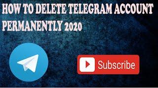 How to delete Telegram account permanently 2020