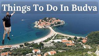 10 Things To Do in Budva Montenegro | What To See In Budva | Things To Do In Montenegro #budva