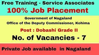 Dobashi  Grade II  Posts Vacancies in Kohima #jobvacancy #jobinnagaland