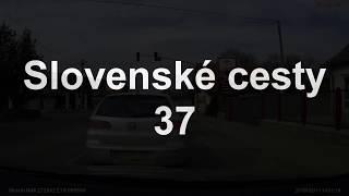 Slovenské cesty 37 (Slovak roads 37)