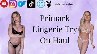 *SEXY & AFFORDABLE* PRIMARK LINGERIE TRY ON HAUL PART 8