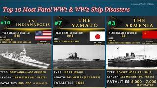 The Top 10 Most Fatal WW1 & WW2 Ship Disasters