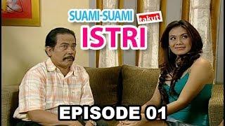 Suami Suami Takut Istri Episode 1 - Akibat "Pretty" Setitik Rusak Suami Sekomplek