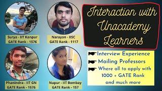 Interview Experience at IITs and IISc I 1000 + GATE Ranks I Unacademy Learners