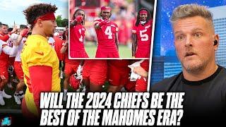 Are The 2024 Chiefs Their Best Team In The Patrick Mahomes Era?! | Pat McAfee Reacts