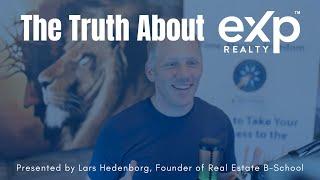 The Truth About eXp Realty!