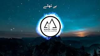 Atheri | Fahim Uddin Hunzai | Raza Tabish | New Burushaski Song | 2022