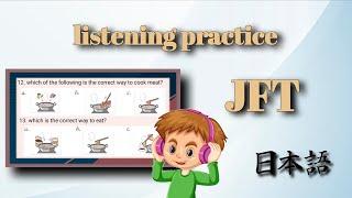 JFT listening practice | Japanese foundation test questions and answers | JAPAN PODDA