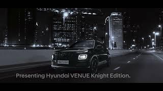 Hyundai VENUE Knight Edition | TVC