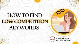 How to Find Low Competition Keywords with High Search Volume(Hindi - Urdu) | DigiTech Sialkot