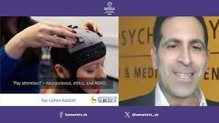 Neuroscience, ethics, and ADHD | Prof. Roi Cohen Kadosh | The Blackham Lecture 2023