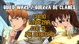 GUIA RAPIDA DE GUILD WARS (REGULAR Y ELITE) | 7DS GRAND CROSS