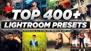 Top 400+ Lightroom Presets (All In One) | Adobe Lightroom Presets | 2024 Best Lightroom xmp presets