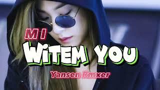 MI WITEM YOU REMIX || LAGU JOGET TERBARU || BY YANSEN RMXER