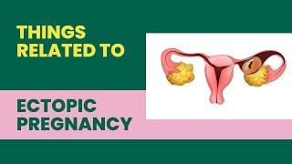 Ectopic pregnancy Key Points/ Easy to remember the points of ectopic pregnancy/ tubal rupture