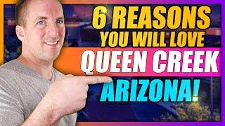 Queen Creek Arizona [6 Reasons You'll Love Living Here]