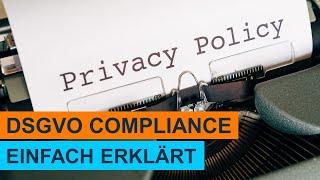 DSGVO Compliance | Lernvideo | Einfach erklärt!