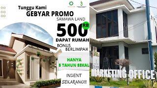 GEBYAR PROMO PERUMAHAN SUBSIDI PROBOLINGGO,500 RIBU DAPAT RUMAH‼️|SAMAWA LAND PAJARAKAN