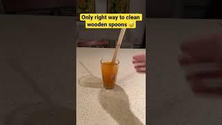 Only right way to clean wooden spoons 