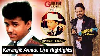 Karamjit Anmol | Life Journey Highlights | Birthday Special | Pollywood Star | G Media Group