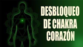 DESBLOQUEAR ANAHATA (Chakra Corazón) Impacto Sónico 264-528 HTZ