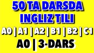 3-DARS.50 TA DARSDA INGLIZ TILI @Ingliztilitv