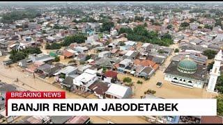 LIVE Banjir Rendam Jabodetabek