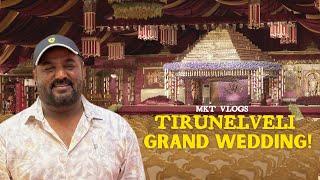 Tirunelveli RS Murugan Family Grand Wedding Vlog | Tamil | MKT