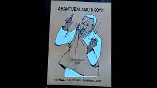 Lubaale - Ekinonoggo - Lwaki lubaale wange tayogera? 30th June 2022 - Bantubalamu