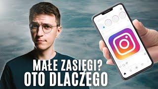 Dlaczego masz niskie zasięgi na Instagram