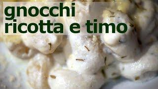 Gnocchi ricotta e timo