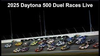 2025 Daytona 500 Dual Races Live Commentary