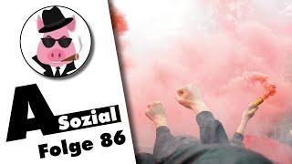 Fanrechte, Beleidungungen und Fußballkultur (Asozial 86)