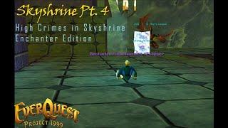 Everquest Project 1999 (P99)-Enchanter Skyshrine Guide (Bonus) - Slimey Crimes High Up in Skyshrine