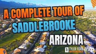 The Most Comprehensive Video on SaddleBrooke Arizona!!!