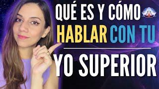 5 PASOS para Hablar con tu YO SUPERIOR  #yosuperior #espiritualidad #consciencia