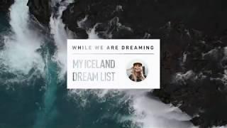 Iceland Dream List - Ása Steinars