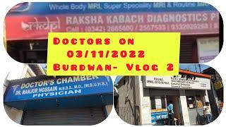 DOCTORS ON 03/11/2022#burdwan #daily update/medicine-med-ortho-cardio